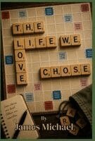 James Michael - Life We Chose, Inbunden