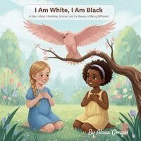 Alana Gongol - I Am White, I Am Black, Häftad. Tillgänglighet: Lägg i varukorg