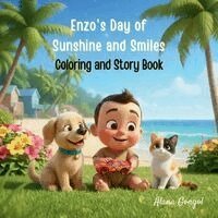 Alana Gongol - Enzo's Day of Sunshine and Smiles, Häftad. Tillgänglighet: Lägg i varukorg