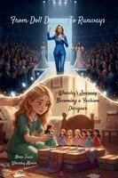 Nana Traci, Wrenley Marin - From Doll Dresses to Runways, Häftad. Tillgänglighet: Lägg i varukorg