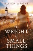 Alison Wright - Weight of Small Things, Häftad. Tillgänglighet: Lägg i varukorg