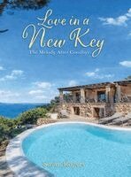 Susan Rogers - Love in a New Key, Inbunden