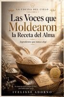 Ivelisse Adorno - voces que moldearon la receta del alma, Häftad. Tillgänglighet: Lägg i varukorg