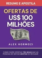 Alexander Hormozi - Ofertas de US$ 100 milhões - Resumo e apostila, Inbunden