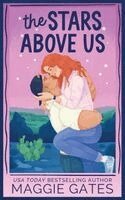 Maggie Gates - Stars Above Us, Häftad
