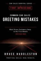 Bruce Huddleston - Common Car Sales Greeting Mistakes, Häftad