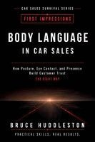 Bruce Huddleston - Body Language in Car Sales, Häftad