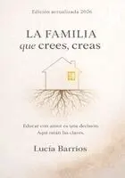 Lucia Barrios - Familia Que Crees, Creas, Häftad. Tillgänglighet: Lägg i varukorg