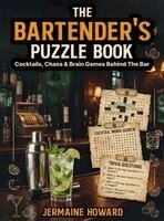Jermaine Andre Howard - Bartender's Puzzle Lounge, Inbunden. Tillgänglighet: Lägg i varukorg