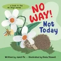 Janet Fix - No Way! Not Today, Häftad. Tillgänglighet: Lägg i varukorg