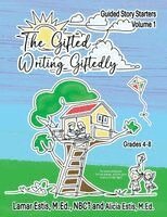 Lamar Estis, Estis, Alicia Estis - Gifted Writing Giftedly, Häftad. Tillgänglighet: Lägg i varukorg
