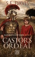 S E Davis - Castor's Ordeal, Inbunden. Tillgänglighet: Lägg i varukorg
