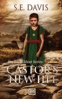 S E Davis - Castor's New Life, Inbunden. Tillgänglighet: Lägg i varukorg
