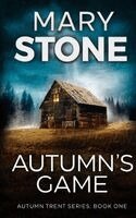 Mary Stone - Autumn's Game, Häftad