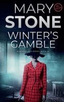 Mary Stone - Winter's Gamble, Häftad