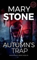 Mary Stone - Autumn's Trap, Häftad