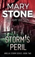 Mary Stone, Amy Wilson - Storm's Peril, Häftad