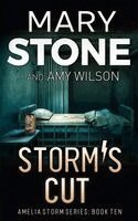 Mary Stone, Amy Wilson - Storm's Cut, Häftad