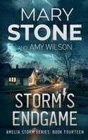 Mary Stone, Amy Wilson - Storm's Endgame, Häftad