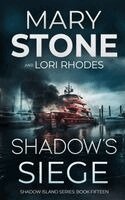 Mary Stone, Lori Rhodes - Shadow's Siege, Häftad