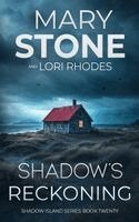 Mary Stone, Lori Rhodes - Shadow's Reckoning, Häftad