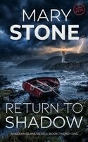 Mary Stone - Return to Shadow, Häftad