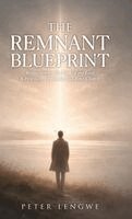 Peter Lengwe - Remnant Blueprint, Inbunden