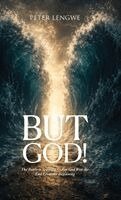 Peter Lengwe - But God!, Inbunden