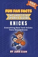 Jake Liam - New York Knicks Basketball Book for Kids, Häftad. Tillgänglighet: Lägg i varukorg