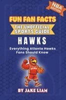 Jake Liam - Atlanta Hawks Basketball Book for Kids, Häftad
