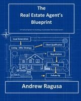 Real Estate Agent's Blueprint