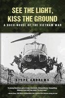 Steve Andrews - See The Light, Kiss The Ground, Häftad