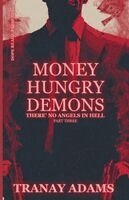 Adams - Money Hungry Demons 3, Häftad