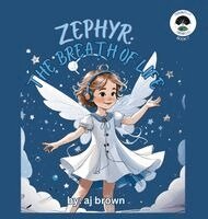 Aj Brown - Zephyr, Inbunden
