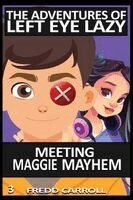 Carroll - Meeting Maggie Mayhem, Häftad. Tillgänglighet: Lägg i varukorg