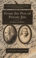 Carole Sarkan - From the Pen of Private Jim, Inbunden