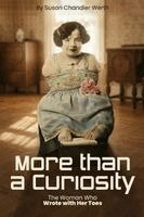 Susan Chandler Werth - More Than a Curiosity, Häftad