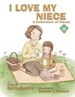 Sommer J Buyante, Kelly Reddin - I Love My Niece, Häftad. Tillgänglighet: Lägg i varukorg