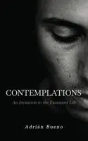 Adrián Bueno - Contemplations, Inbunden. Tillgänglighet: Lägg i varukorg
