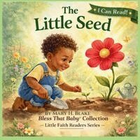 Mary H Blake - Little Seed, Häftad