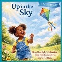 Mary H Blake - Up in the Sky, Häftad