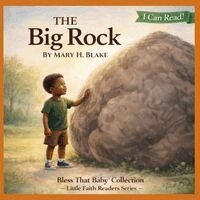 Mary H Blake - Big Rock, Häftad