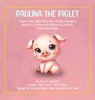 Kort A Fudurich - Paulina The Piglet - Book 8, Inbunden. Tillgänglighet: Lägg i varukorg