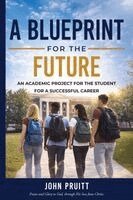 John Pruitt - Blueprint for the Future, Häftad