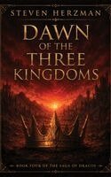 Steven Herzman - Dawn of The Three Kingdoms, Inbunden