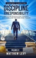 Matthew Levy - From Drift to Direction Discipline and Responsibility, Inbunden. Tillgänglighet: Lägg i varukorg