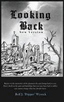 Rolf J Pröpper Wysock - Looking Back, Inbunden
