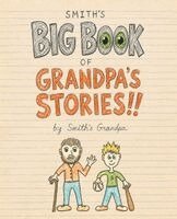 del Fortner - Smith's Big Book of Grandpa's Stories!!, Häftad