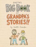 del Fortner - Smith's Big Book of Grandpa's Stories!!, Inbunden