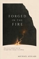 Michael Afolabi - Forged in the Fire, Häftad